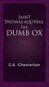 Saint Thomas Aquinas, the Dumb Ox (Audio) - G.K. Chesterton, Frederick Davidson