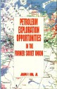 Petroleum Exploration Opportunities in the Former Soviet Union - Joseph P. Riva