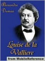 Louise de la Valliere - Alexandre Dumas