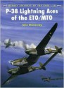 P-38 Lightning Aces of the ETO/MTO - John Stanaway, Tom Tullis