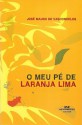 O Meu Pé de Laranja Lima - José Mauro de Vasconcelos