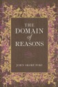 The Domain of Reasons - John Skorupski