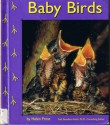 Baby Birds - Helen Frost, Gail Saunders-Smith