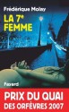 La 7e femme (Romanesque) (French Edition) - Frédérique Molay