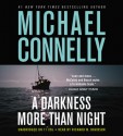 A Darkness More Than Night - Michael Connelly, Richard Davidson