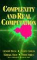 Complexity and Real Computation - Lenore Blum, Felipe Cucker, Michael Shub