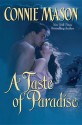 A Taste of Paradise - Connie Mason