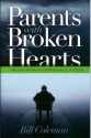 Parents With Broken Hearts - William L. Coleman