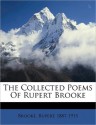 The Collected Poems of Rupert Brooke - Rupert Brooke