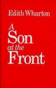 A Son at the Front - Edith Wharton