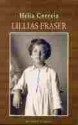 Lilias Fraser - Hélia Correia