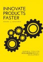 Innovate Products Faster: Graphical Tools for Accelerating Product Development - John Carter, Jeanne Bradford