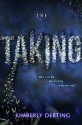 The Taking - Kimberly Derting