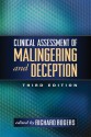 Clinical Assessment of Malingering and Deception, Third Edition - Richard Rogers