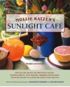 Mollie Katzen's Sunlight Cafe: Breakfast Served All Day (Mollie Katzen's Classic Cooking) - Mollie Katzen