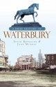 A Brief History of Waterbury - Edith Reynolds, John Murray