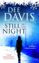 Still of the Night - Dee Davis