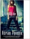 Beneath the Skin (The Maker's Song, #3) - Adrian Phoenix