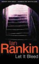 Let It Bleed - Ian Rankin