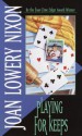 Playing for Keeps - Joan Lowery Nixon