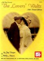 The Lovers' Waltz Solo Piano Edition - Jay Ungar, Molly Mason