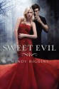 Sweet Evil - Wendy Higgins