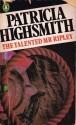 The Talented Mr. Ripley - Patricia Highsmith