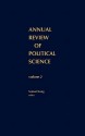 Annual Review of Political Science, Volume 2 - Samuel Long