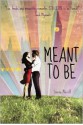 Meant to Be - Lauren Morrill