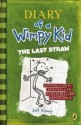 The Last Straw (Diary of a Wimpy Kid) - Jeff Kinney