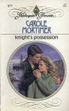 Knight's Possession (Harlequin Presents, #877) - Carole Mortimer