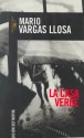 La Casa Verde - Mario Vargas Llosa