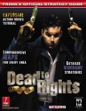 Dead to Rights: Prima's Official Strategy Guide - Prima Publishing, Prima Development Staff, Donato Tica, Michael Littlefield, Mario De Govia