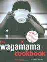 The Wagamama Cookbook [With DVD] - Hugo Arnold