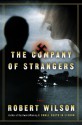 The Company of Strangers - Robert Wilson