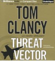 Threat Vector - Tom Clancy, Lou Diamond Phillips, Mark Greaney