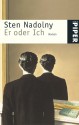 Er Oder Ich - Sten Nadolny