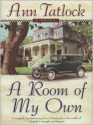 A Room of My Own - Ann Tatlock