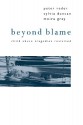 Beyond Blame: Child Abuse Tragedies Revisited - Peter Reder, Sylvia Duncan