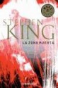 La zona muerta - Eduardo Goligorsky, Stephen King