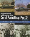 Photo Restoration and Retouching Using Corel PaintShop Photo Pro X4 - Robert Correll