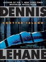 Shutter Island - Dennis Lehane