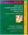 AIDS and Complementary & Alternative Medicine: Current Science and Practice - Churchill Livingstone