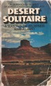 Desert Solitaire - Edward Abbey