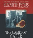 The Camelot Caper - Elizabeth Peters, Grace Conlin