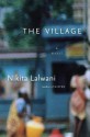 The Village - Nikita Lalwani