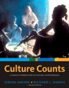 Culture Counts: A Concise Introduction to Cultural Anthropology - Serena Nanda, Richard L. Warms