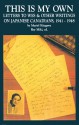 This Is My Own: Letters to Wes and Other Writings on Japanese Canadians, 1941�1948 - Muriel Kitagawa, Roy Miki