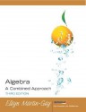 Algebra A Combined Approach - K. Elayn Martin-Gay