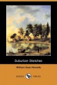 Suburban Sketches - William Dean Howells